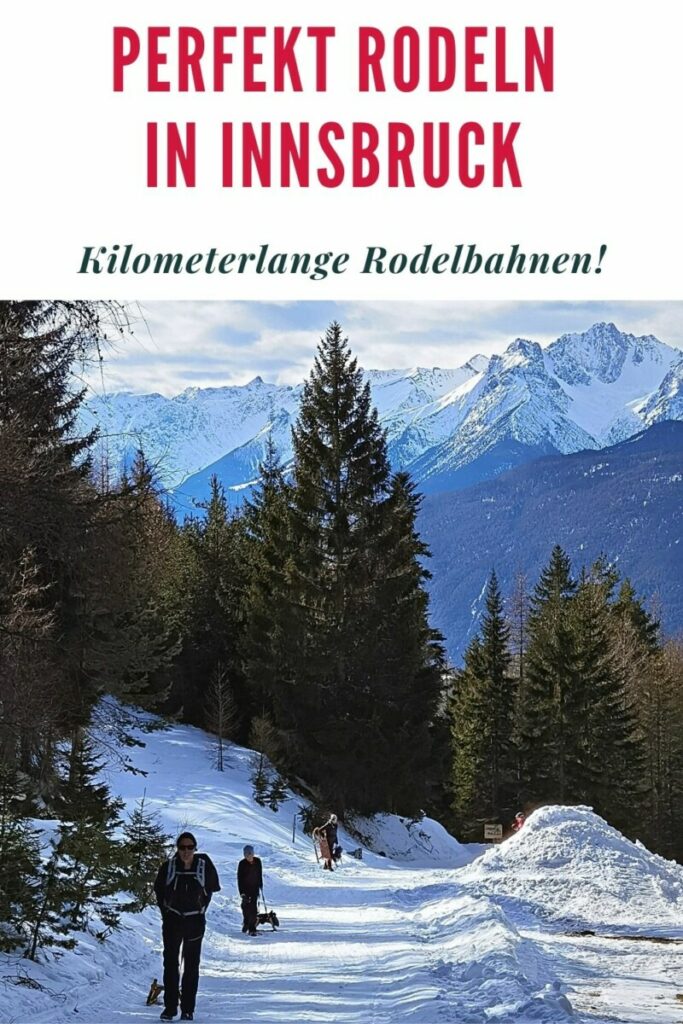 Rodeln Innsbruck - hier geht es perfekt!